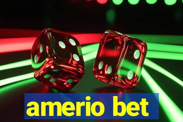 amerio bet